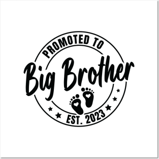 Promoted To Big Brother Est 2023 Posters and Art